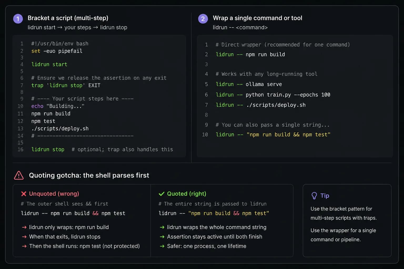 Side-by-side bash code comparing the lidrun start/stop bracket pattern with a trap, against the lidrun -- wrapper pattern, plus a quoting gotcha example