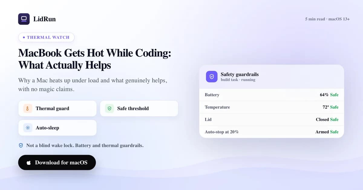 When your MacBook gets hot while coding
