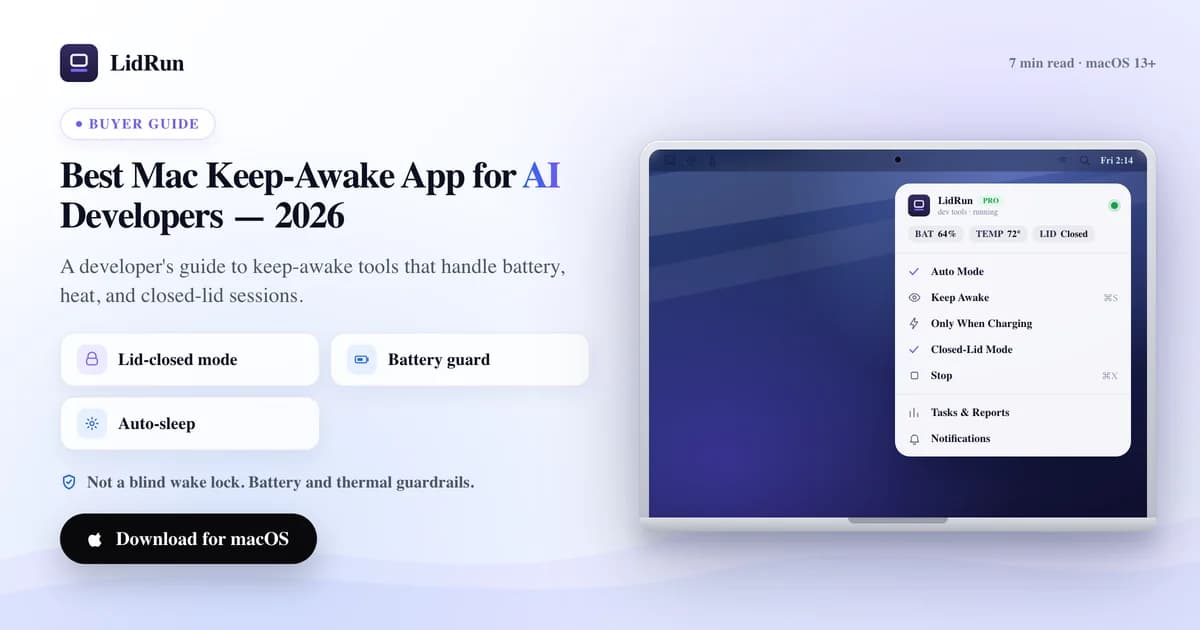 Best Mac keep-awake app for AI developers — 2026 guide